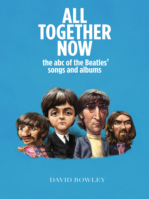 Title details for All Together Now by David Rowley - Available